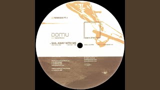 Sail Away With Me (Rima Dub Remix)