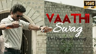 Master - Vaathi Swag | Vaathi Raid | Mashup | Thalapathy Vijay