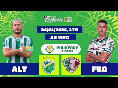Altos x Fluminense-PI, ao vivo.  Campeonato piauiense 2026, pré-jogo.