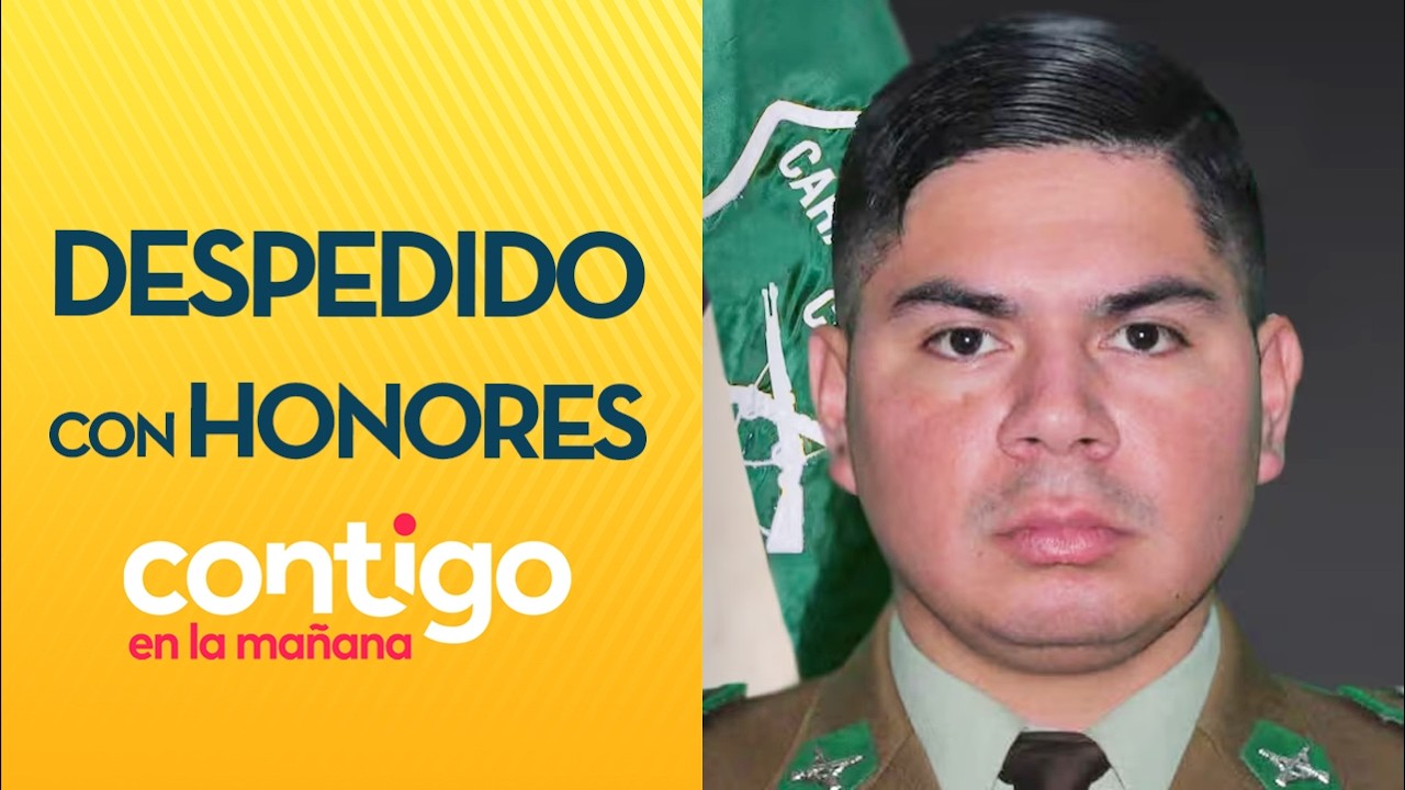 ASESINADO EN FISCALIZACIÓN: Carabineros despide con honores a Cabo Aguilera - Contigo en la Mañana