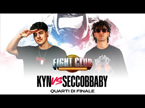 Fight Club - KYN vs SECCOBBABY - 1st Quarter Final - National Final 11th edition