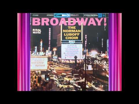 I Whistle A Happy Tune - Norman Luboff Choir