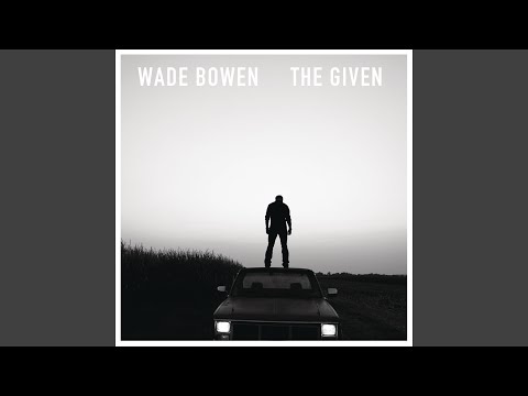 Before These Walls Were Blue - Wade Bowen