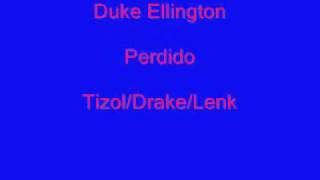 Duke Ellington - Perdido