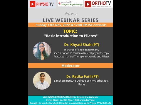 PHYSIO TV: Live Webinar Series on "Basic introduction to Pilates" by Dr. khyati Shah (PT)