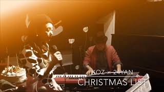 Christmas List （My grown-up christmas list）Japanese ver.cover / KOZ × 24yan