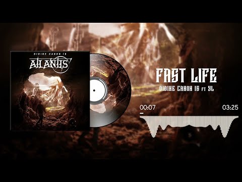Didine Canon 16 .feat -YL (fast life)