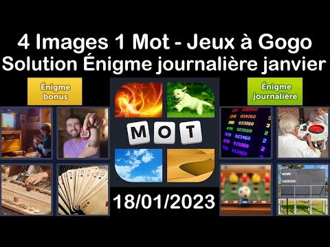 4 Images 1 Mot - Jeux À Gogo - 18/01/2023 - Solution Énigme Journalière - janvier 2023