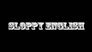 Cefunofx - Sloppy English