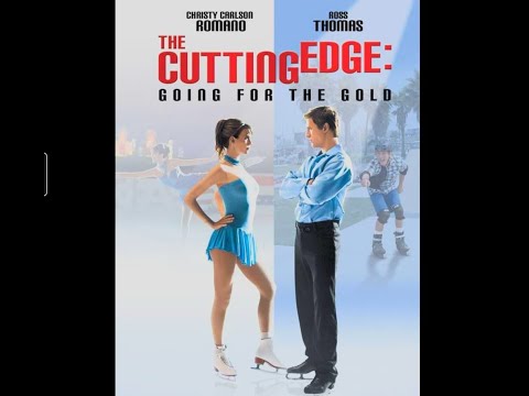 2006  -  The Cutting Edge： Going for the Gold - Movie Trailer (Rated PG13)