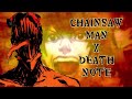 What If Chainsaw Man Had An Opening In The Style Of Death Note OP 2