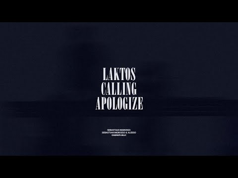 Laktos / Calling / Apologize