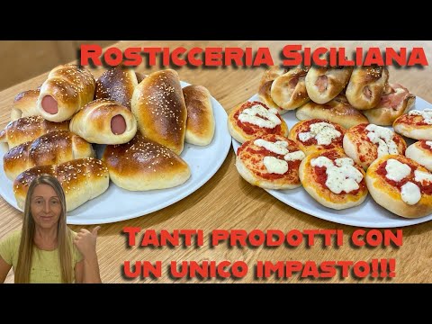 Rosticceria Siciliana un solo impasto per molti prodotti
