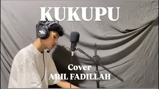 Download lagu KUKUPU - DINASTY DARSO || Cover By ARIL FADILLAH mp3