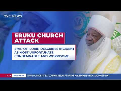 Emir Of Ilorin Describes Eruku Church Attack As Most Unfortunate