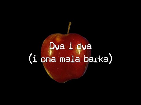 Crvena jabuka - Dva i dva (i ona mala barka) (Official lyric video)