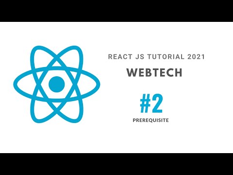 2 Prerequisite for React | ReactJS Tutorial for Beginners in Bangla 2021