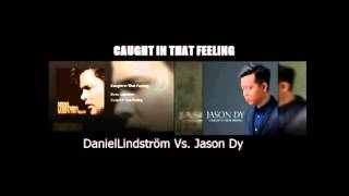 Jason Dy &quot;Caught in that feeling&quot;