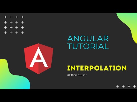 Angular Tutorial #5 - Interpolation