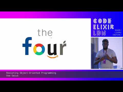 Osa Gaius - Resisting Object-Oriented Programming | Code Elixir LDN 19
