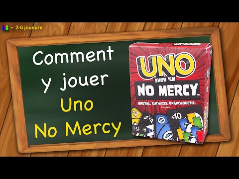 Comment jouer à Uno No Mercy