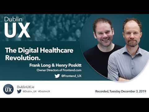Dublin UX: The Digital Healthcare Revolution