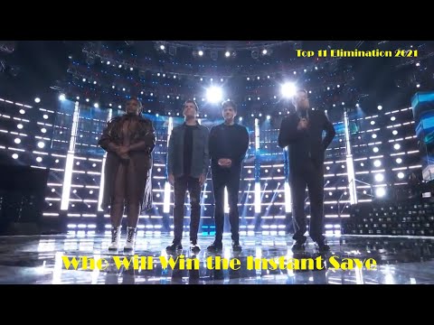 Who Will Win the Instant Save   - Top 11 Eliminations 2021