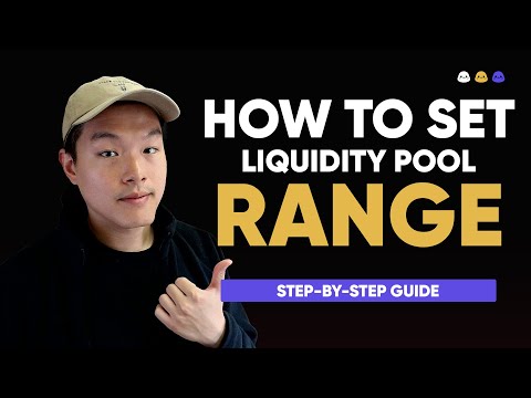 How To Set Ranges For Liquidity Pools - Yield Farming Guide