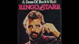 Ringo Starr - A Dose of Rock'n Roll  [2025 Mix]
