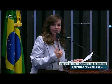 Plenário aprova regulamentação da profissão de condutor de ambulância