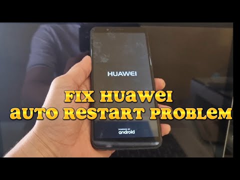 How to fix huawei auto restart problem