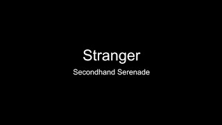 Stranger - Secondhand Serenade (Original Key) | Karaoke [Clean Version]