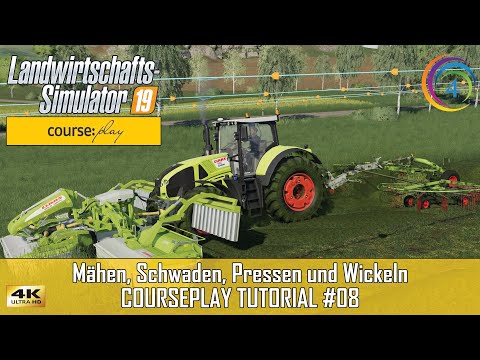 LS19 - Courseplay 6 Tutorial #08 | Mähen, Schwaden, Pressen und Wickeln | FS19 | CP [4K]