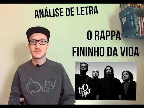 Análise de Letra - O Rappa - Fininho da vida