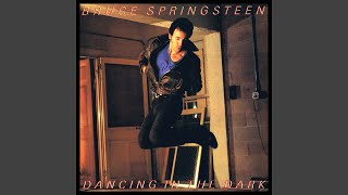 Bruce Springsteen - Dancing In The Dark (Remastered) [Audio HQ]