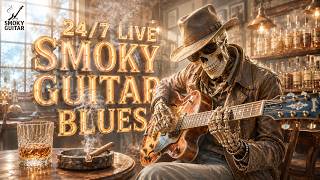 🔴 24/7 LIVE Blues Guitar Radio 🎸 Smoky Guitar Blues, Whiskey Blues & Late Night Soulful Blues Music🥃