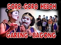Download Lagu GORO GORO  HEBOH GARENG - BAGONG KOCAK WAYANG KULIT "ASMORO BUMI"KI NUGROHO JATI Mp3 Free