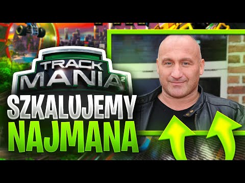 SZKALUJEMY NAJMANA - Trackmania 2 Stadium