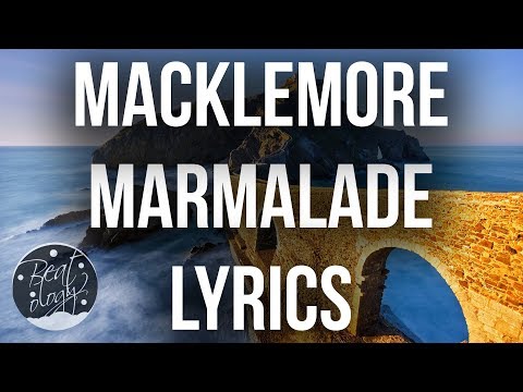 Macklemore Feat. Lil Yachty  - Marmalade
