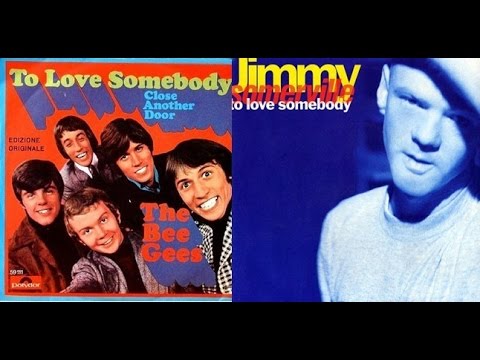The Bee Gees v/s Jimmy Somerville / To Love Somebody