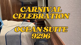 Carnival Celebration Ocean Suite 9296 - Full Tour & Honest Review!