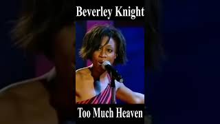 Beverley Knight Live “Too Much Heaven” Soulful Bee Gees Cover