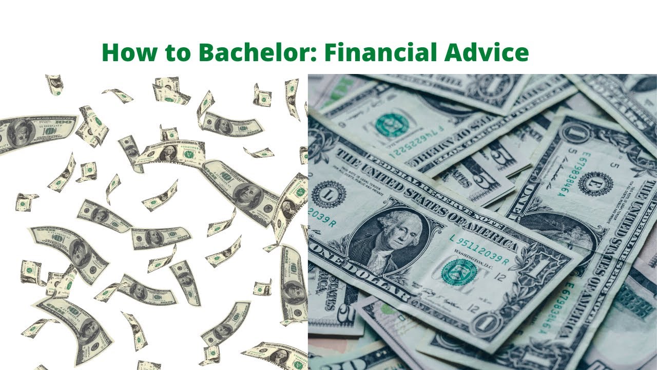 How to Bachelor: Financial Advice