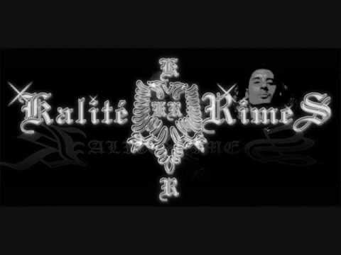 KaliteRimeS Feat Mc ErEc  /// The Immortel