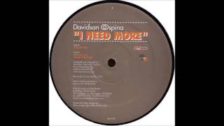 Davidson Ospina - I Need More