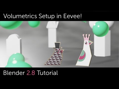 Blender 2.8 Eevee Volumetrics Setup