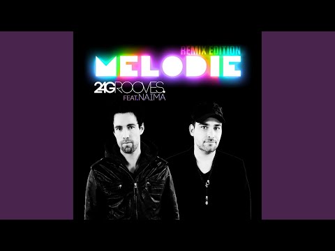 Melodie (Raindropz! Extended Remix)
