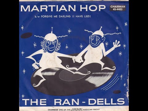 Martian Hop - The Ran Dells