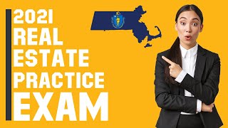 Massachusetts Real Estate Exam 2021 (60 Questions with Explained Answers)