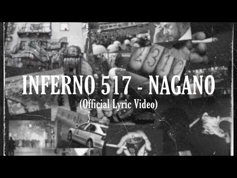 INFERNO 517 - NAGANO (prod. by Saint Cardona) (Official Lyric Video)